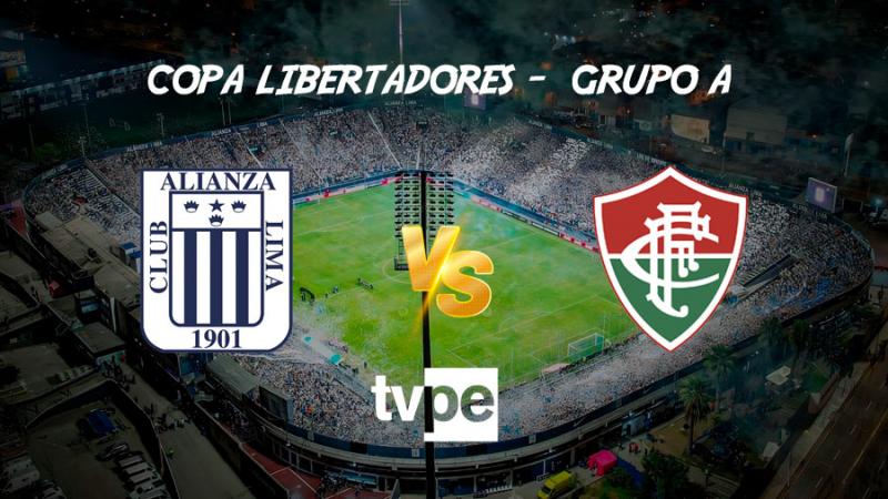 Copa Libertadores: Alianza Lima vs. Fluminense