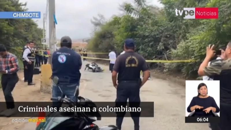 Áncash Nuevo Chimbote Colombiano extranjeros asesinato 