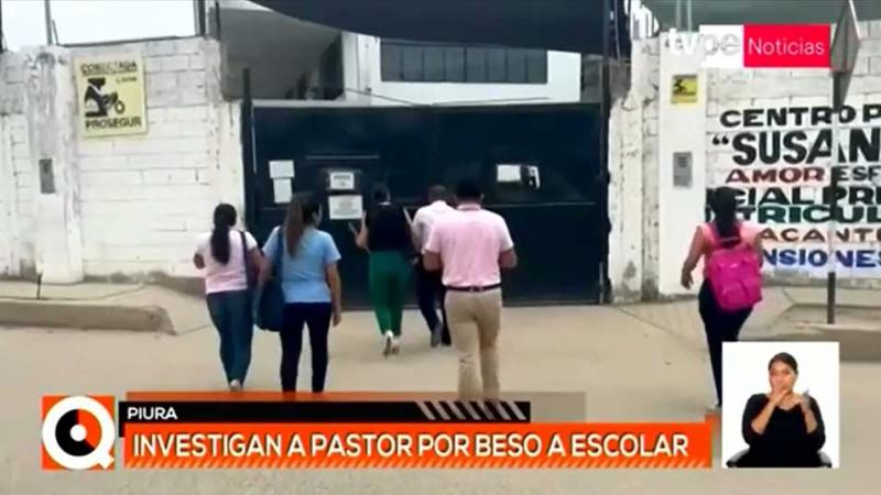 Piura: investigan a pastor que habría besado a escolar