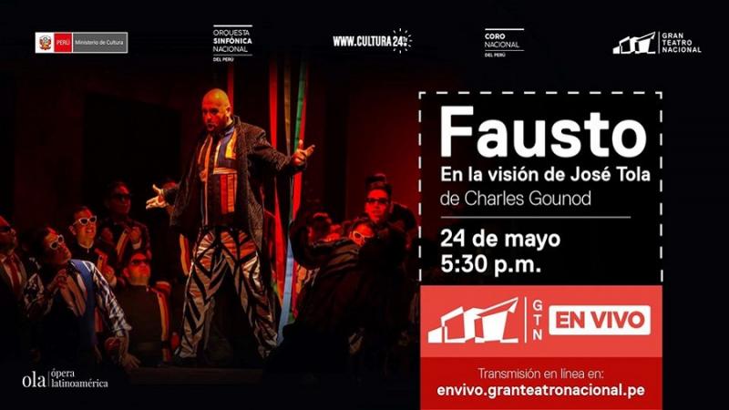 Gran Teatro Nacional Presenta La Opera Fausto A Traves De Su Plataforma Virtual Gtn En Vivo Tvperu