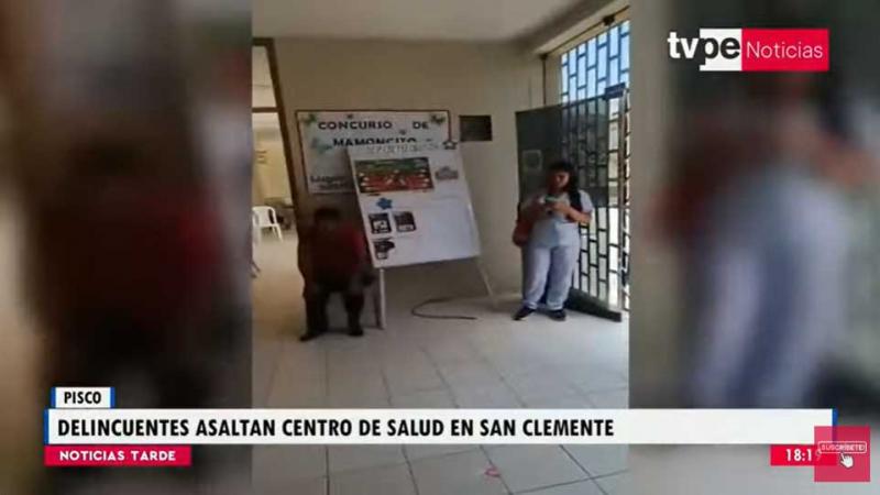 Ica: delincuentes armados asaltan centro de salud
