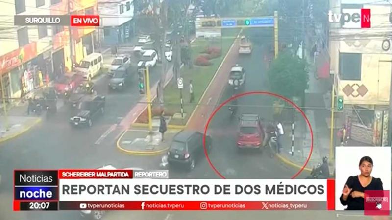 Surquillo: cámaras de seguridad secuestro dos médicos