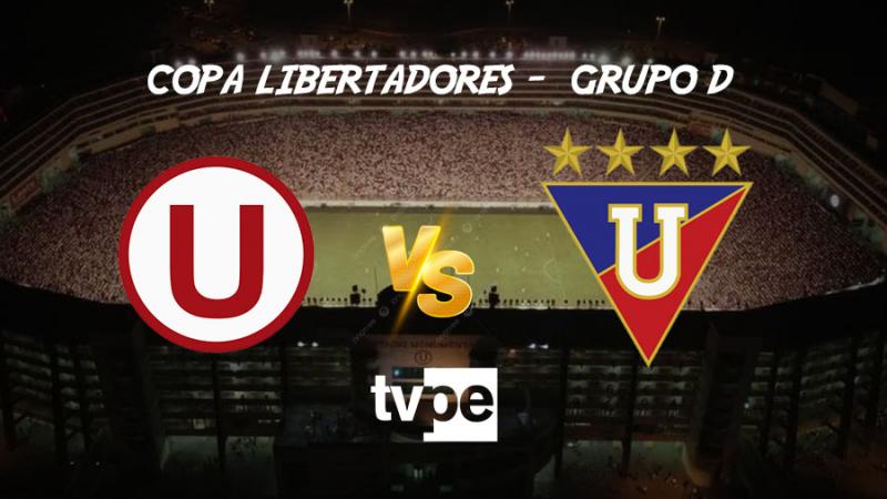 Universitario vs. LDU por Copa Libertadores