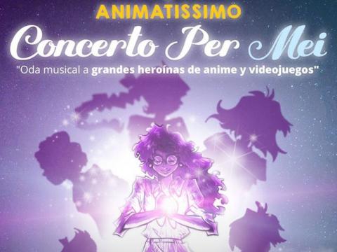 Animatissimo: “Concerto Per Mei” se realizará el 18 y 19 de mayo